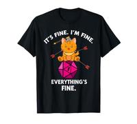 It's Fine RPG Gamer Cat D20 Dice Fail Funny Nerdy Geek T-Shirt