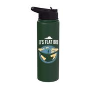 It's Flat Bro - Flat Earth Society Stainless Steel Insulated Water Bottle