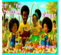 It's "For the Kids." Easter
