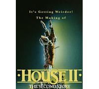It's Getting Weirder! The Making of House II: The Second Story