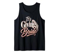 It's Giving Bride Trendy Wedding Future Mrs Gift Tank Top