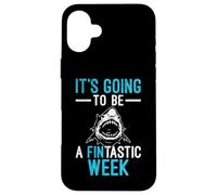 It's Going To Be A Fintastic Week Funny Shark Lover Case for iPhone 16 Plus