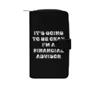 It's Going to Be Okay I'm A Financial Advisor Long Purses for Women Leather Card Holder Mens Wallet Coin Purse