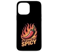 It's Gonna Get Spicy Hilarious Heat Puns Excitement Case for iPhone 13 Pro Max
