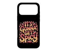 It's Gonna Get Spicy Hilarious Heat Puns Excitement - Case for iPhone 17 Pro Max