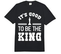 It's Good to Be The King Funny Chess Player Master Quote Comfort Colors Adult Heavyweight T-Shirt