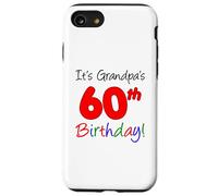 It's Grandpa's 60th Birthday Party Celebration Event Group Case for iPhone SE (2020) / 7/8