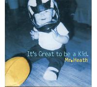 It's Great to Be a Kid