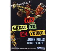 It's Great to Be Young