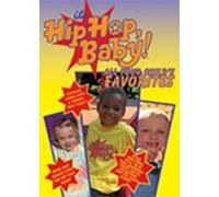 It's Hip Hop, Baby! All Your Child's Favorites