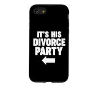 It's HIS Divorce Party Case for iPhone SE (2020) / 7/8