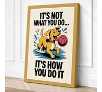 It's How You Do It Canvas Wall Art Print 36x24 Inch (91 x 61 cm)