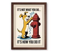 It's How You Do It Retro Framed Wall Art Print A3 (42×29.7cm) Walnut, Wall Decor for Living Room, Bedroom, Office & Home, Ready to Hang, Art Gift