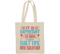 It's Important to Have Quiet time Slogan Natural Cotton Tote Bag White
