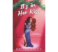 It's in Her Kiss: 2 (Midnight in Manhattan)