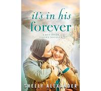 It's In His Forever: 5 (A Red River Valley Novel)