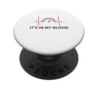 It's In My Blood - Car Guy Racer Auto Mechanic Racer PopSockets Adhesive PopGrip