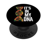 Its In My DNA African American Black History Pride PopSockets Adhesive PopGrip