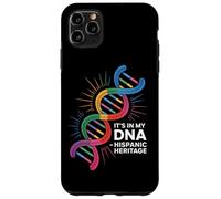 Its In My DNA Hispanic Heritage Latino Pride Case for iPhone 11 Pro Max