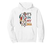 It's in My DNA Indigenous Native American Indian Day Pride Pullover Hoodie