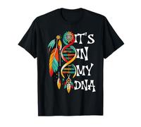 It's in My DNA Indigenous Native American Indian Day Pride T-Shirt