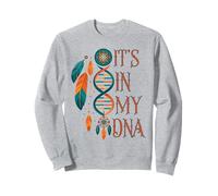 It's In My DNA indigenous Native American Indian Day Sweatshirt