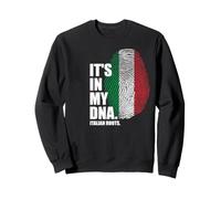 Its In My DNA Italian Roots Italy Flag Design Sweatshirt