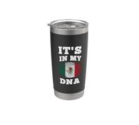 Its in My DNA Mexico Flag Mexican Stainless Steel Insulated Tumbler