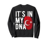 It's in My DNA Turkish National Flag Turkey Pride Heritage Sweatshirt