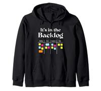 It's in the backlog agile quote for Agile coach scrum master Zip Hoodie