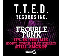 It's in the Mix (Don't Touch That Stereo) / Still