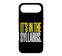 It's In The Syllabus College Professor Academic Instructor Case for iPhone Air