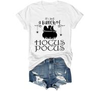 Its Just A Bunch of Hocus Pocus Shirt, Its Just A Bunch of Hocus Pocus T-Shirt, Its Just A Bunch of Hocus Pocus White