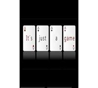 "It's just a game" Novelty Notebook for Card Players: 80 Pages 40 Sheets College-ruled