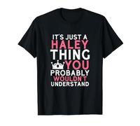 It's Just a Haley Thing You Probably Wouldn't Understand Value Graphic T-Shirt, Men, Black, M