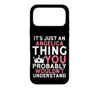 It's Just an Angelica Thing You Probably Wouldn't Understand Case for iPhone 17 Pro Max