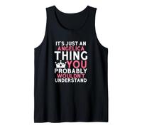 It's Just an Angelica Thing You Probably Wouldn't Understand Tank Top