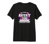It's Just Avery Thing You Wouldn't Understand Funny Name Premium T-Shirt