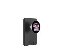 It's Just Katie Thing You Wouldn't Understand Funny Name PopSockets PopWallet for MagSafe