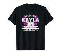 It's Just Kayla Thing You Wouldn't Understand Funny Name Value Graphic T-Shirt