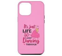 It's Just Life So Keep Dancing Through - Pink Witchy Case for iPhone 12 Pro Max