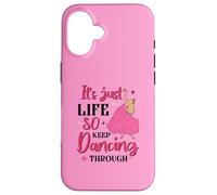 It's Just Life So Keep Dancing Through - Pink Witchy Case for iPhone 16