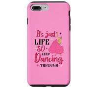It's Just Life So Keep Dancing Through - Pink Witchy Case for iPhone 7 Plus/8 Plus