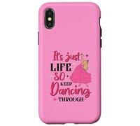 It's Just Life So Keep Dancing Through - Pink Witchy Case for iPhone X/XS