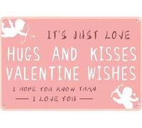 It's Just Love Tin Sign Hugs And Kisses Valentine Wishes i Hope You Know Than i Love You Warmth Vintage Metal Signs Wall Decor Poster For Home Restaurant Coffee Shop Pub 8x12 Inches