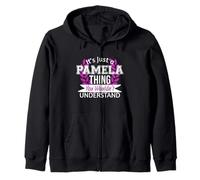 It's Just Pamela Thing You Wouldn't Understand Funny Name Zip Hoodie
