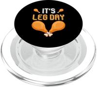it's leg day T-shirt Funny Turkey Leg Thanksgiving Men Women PopSockets PopGrip for MagSafe