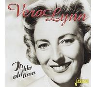 It's Like Old Times by Vera Lynn (1999-08-12)