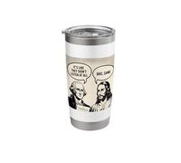 It's Like They Didn't Listen at All Bro Same Stainless Steel Insulated Tumbler