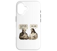 It's Like They Didn't Listen At All - Sarcasm Meme Humor Case for iPhone 16
